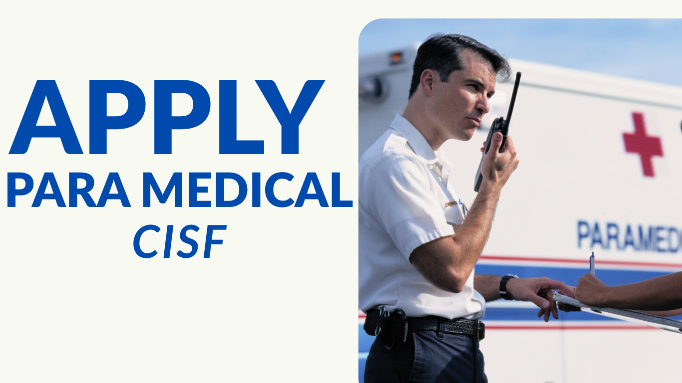 CISF Para Medical Staff Recruitment 2026 Apply Online for ASI Posts