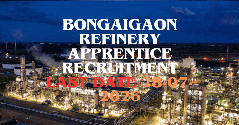 IOCL Bongaigaon Refinery Apprentice Vacancy 2026