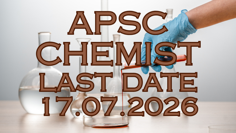APSC Chemist Recruitment 2026 Directorate of Geology and Mining Assam