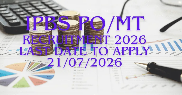 IBPS PO MT Recruitment 2026 Apply Online for Probationary Officer and Management Trainee Posts