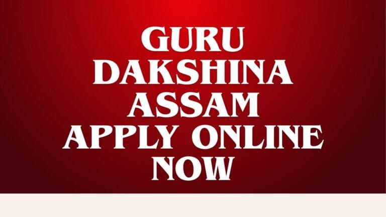 Guru Dakshina Assam 2026 online registration portal for eligible venture educational institution teachers