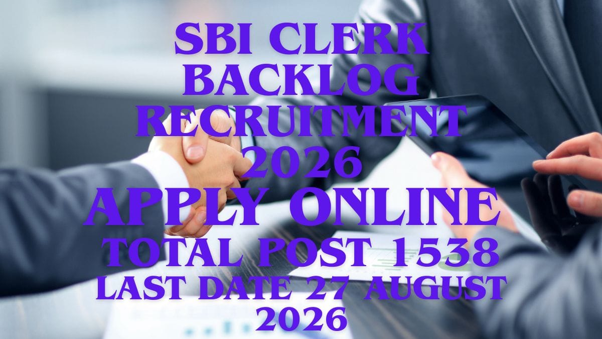 SBI Clerk Backlog Recruitment 2026 Notification for 1538 Junior Associate Vacancies