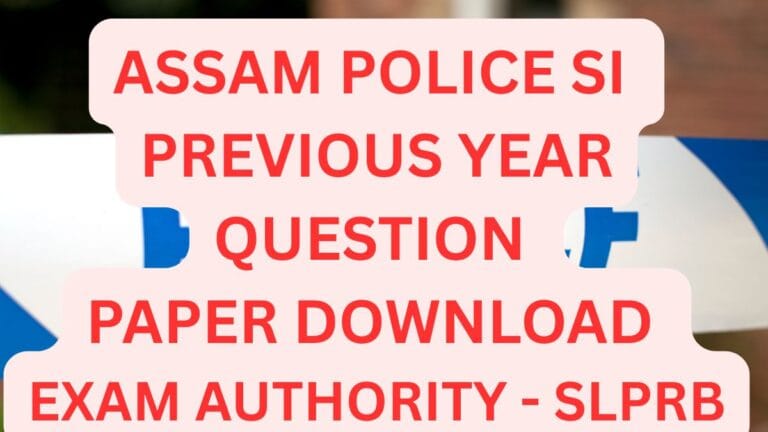 Assam Police SI Previous Year Question Paper 2025 PDF
