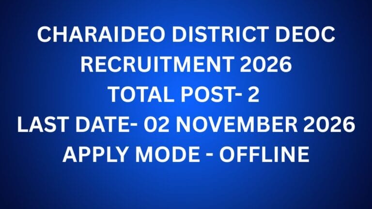 Charaideo District DEOC Recruitment 2026 Information Assistant Vacancy