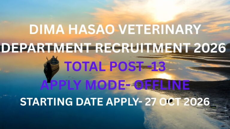 Dima Hasao Veterinary Department Recruitment 2026 Grade III and Grade IV vacancies