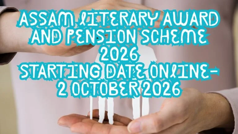 Assam Literary Award and Pension Scheme 2026 application notification